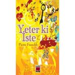 YETER KI İSTE - PIERRE FRANCKH (ISBN:9786051210803)