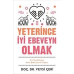 Yeterince İyi Ebeveyn Olmak-Veysi Çeri