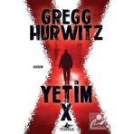 Yetim X - Gregg Hurwitz