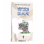 Yetişin Çocuklar! Nasreddin Hocadan İnciler - Muzaffer Alacaoğull