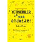 Yetişkinler İçin Zeka Oyunları - Dr. Gareth Moore