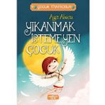Yıkanmak İstemeyen Çocuk - Ayçe Abana