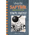 Yıktı Geçti - Saftirik Gregin Günlüğü 14 - Jeff Kinney