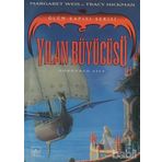 YILAN BÜYÜCÜSÜ ÖLÜM KAPISI SERISI - TRACY HICKMEN