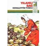 YILANLI BAĞ - KEMALETTIN TUĞCU