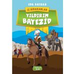 Yıldırım Bayezid - İz Bırakanlar - Eda Bayrak