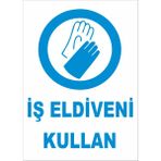 Yıldırım Iş Eldiveni Kullan Levhası