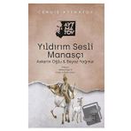 Yıldırım Sesli Manasçı-cengiz Aytmatov-ketebe Yayınları