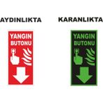 Yıldırım Yangın Butonu Fosforlu Levhası