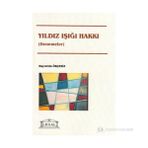 Yıldız Işığı Hakkı - Hayrettin Ökçesiz