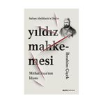 Yıldız Mahkemesi - Mithat Paşa'nın İdamı - İbrahim Çiçek