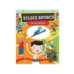 Yıldız Sporcu Olacağım - İş Bankası Kültür Yayınları