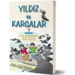 Yıldız ve Kargalar - Samed Bahrengi