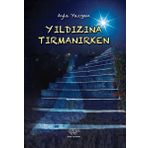 Yıldızına Tırmanırken - Ayla Yazgan