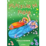 YILDIZLAR DA YAĞAR - ATILLA KESKIN