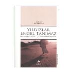 YILDIZLAR ENGEL TANIMAZ BEDENSEL ÖZÜRLÜ SAHABILERIN HAYATI - ALI SEYYAR