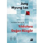 Yıldızlara Değen Rüzgar - Jung Myung Lee