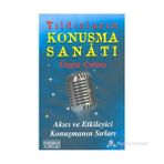 YILDIZLARIN KONUŞMA SANATI AKICI VE ETKILEYICI KONUŞMANIN SIRLARI - ÖZGÜR ÇOBAN