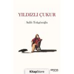 Yıldızlı Çukur Salih Tokgözoğlu