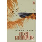 YILDIZLI KARANLIKLAR - MEHMET AKAR