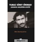 Yılmaz Güney Sineması - Şükran Kuyucak Esen