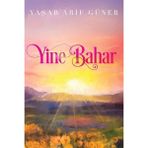 Yine Bahar - Yaşar Arif Güner