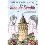 Yine de Sevdik - Miraç Çağrı Aktaş