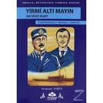 Yirmi Altı Mayın On Sekiz Mart - Hasan Yiğit