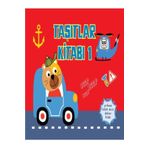 Yırtılmaz Kitap: Taşıtlar Kitabı 1 Megakids Yayıncılık