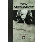 Yitik Masumiyet Son Asır Türk Aydınının Kur'an'a Bakışı - Prof. Dr. Ahmet Bedir