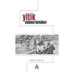 Yitik Vatanın Türküleri - Mehmet Söylemez