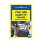Yiyecek İçecek Endüstrisinde Trendler 2 - Doç. Dr. Osman N. Özdoğan