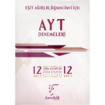 Yks Ayt Deneme 12 Fasikül Eşit Ağırlık