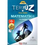 YKS Matematik Tersyüz Soru Bankası-Nitelik Yayınları