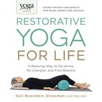 Yoga Journal Presents Restorative Yoga for Life