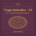 Yoga Sutralar 2 - Bir Yoginin Özgürlük Rehberi - Yogakioo Yayınları