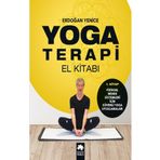 Yoga Terapi El Kitabı 1 Eksik Parça Yayınları