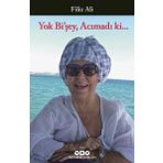 Yok Bişey Acımadı Ki... - Filiz Ali