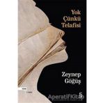 Yok Çünkü Telafisi - Zeynep Göğüş