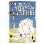 Yok Şehir - Ricardo Piglia
