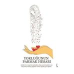 Yokluğunun Parmak Hesabı - Derya İnan