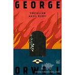 Yoksullar Nasıl Ölür? - George Orwell
