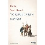 Yoksulların Savaşı - Eric Vuıllard