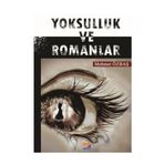 Yoksulluk ve Romanlar - Mehmet Özbaş