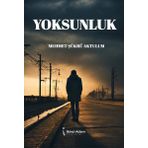 Yoksunluk - Abdülhamid Saraç