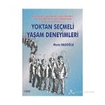 YOKTAN SEÇMELİ YAŞAM DENEYIMLERI - MERİÇ BAŞOĞLU