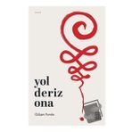 Yol Deriz Ona - Gülşen Funda