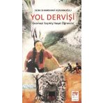 Yol Dervişi - Gezmeyi Seçmiş Hayat Öğrencisi - Seda Shambhavi Kervanoğlu