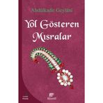Yol Gösteren Mısralar - Gavs-ı Azam Seyyid Abdülkadir Geylani