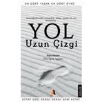 Yol - Uzun Çizgi - Kolektif